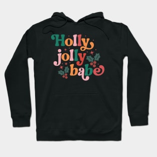 Holly Jolly Babe Hoodie